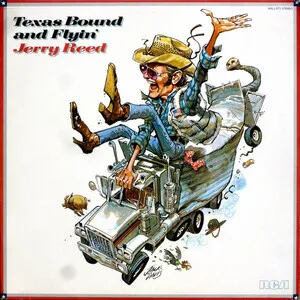 Texas Bound and Flyin' by Jerry Reed album cover