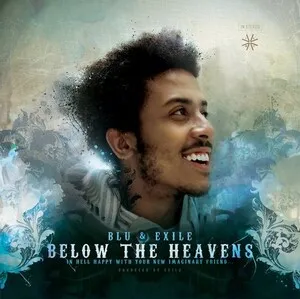 Below the Heavens by Blu & Exile album cover