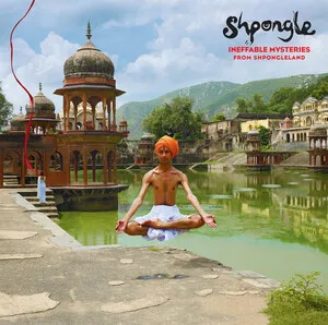 Ineffable Mysteries From Shpongleland by Shpongle album cover