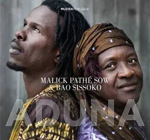 Aduna by Malick Pathé Sow & Bao Sissoko album cover