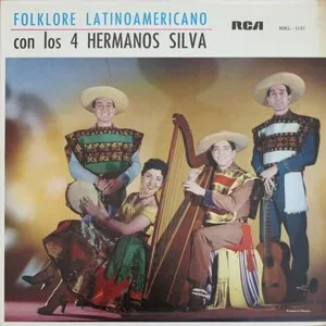 Folklore latinamericano con las 4 hermanos Silva by Los Cuatro Hermanos Silva album cover