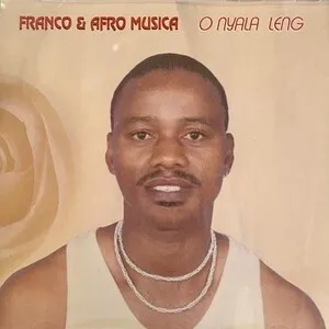 O nyala leng by Franco and Afro Musica album cover