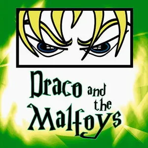 Draco and the Malfoys