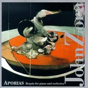 Aporias: Requia for Piano and Orchestra by John Zorn album cover