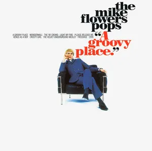 A Groovy Place by The Mike Flowers Pops album cover