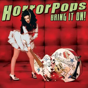 Bring It On! by Horrorpops album cover