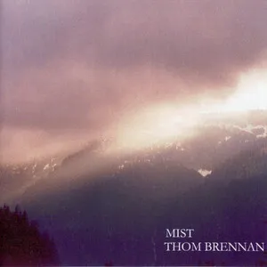 Mist by Thom Brennan album cover