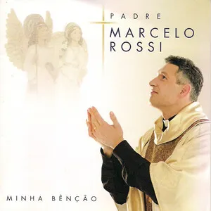 Minha benção by Padre Marcelo Rossi album cover