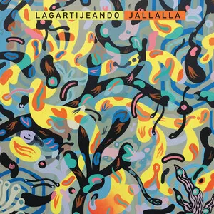 Jallalla by Lagartijeando album cover