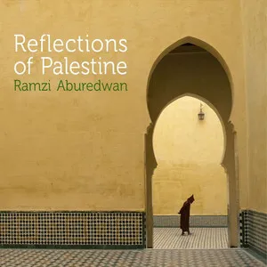 Reflections of Palestine by Ramzi Aburedwan album cover