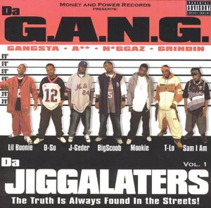 Da Jiggalaters Vol. 1 by Da G.A.N.G. album cover