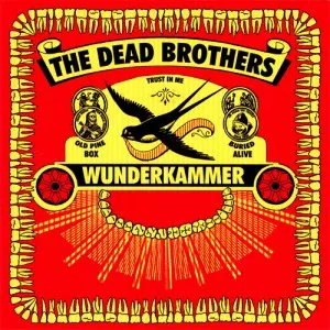 Wunderkammer by The Dead Brothers album cover