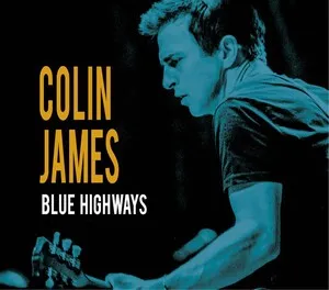 Blue Highways by Colin James album cover