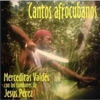 Cantos afrocubanos by Merceditas Valdés album cover