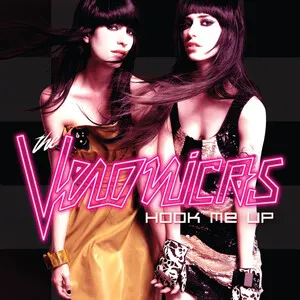The Veronicas - Hook Me Up