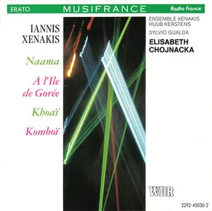 Naama; A l'ile de Gorée; Khoaï; Komboï by Iannis Xenakis Ιάννης Ξενάκης album cover