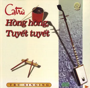 Ca trù: Hồng Hồng, Tuyết Tuyết album cover