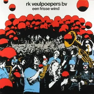 Een frisse wind by RK Veulpoepers BV album cover
