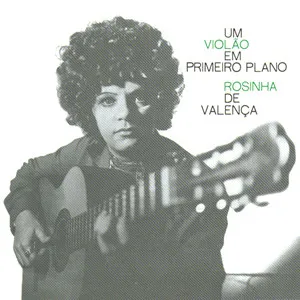 Um violão em primeiro plano by Rosinha de Valença album cover