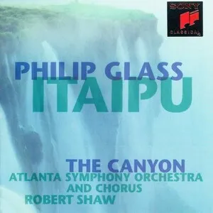 Itaipu; The Canyon by Philip Glass album cover