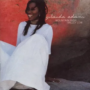 Mountain High... Valley Low by Yolanda Adams album cover