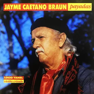 Payadas by Jayme Caetano Braun album cover