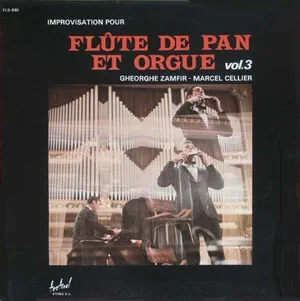 Improvisation pour flûte de Pan et orgue vol. 3 by Gheorghe Zamfir & Marcel Cellier album cover