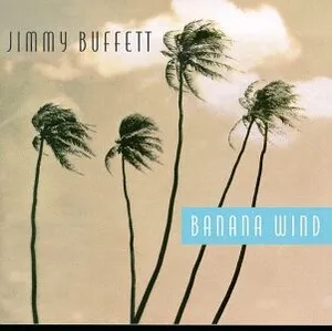 Banana Wind by Jimmy Buffett album cover
