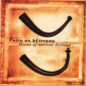 Coirn na hÉireann by Ancient Music Ireland album cover