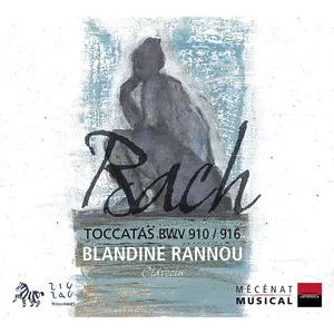 Toccatas BWV 910-916 by Johann Sebastian Bach / Blandine Rannou album cover