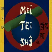 Xam Sa Bop by Meï Teï Shô album cover