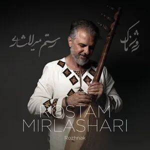 Rozhnak by Rostam Mirlashari album cover