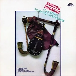 Zadudej, dudáčku: Folk Songs from the Chod Region album cover