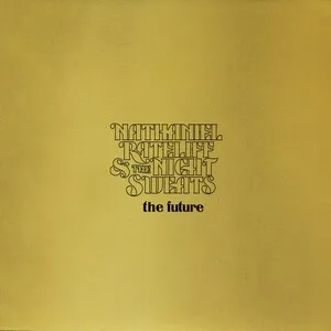 The Future by Nathaniel Rateliff & The Night Sweats album cover