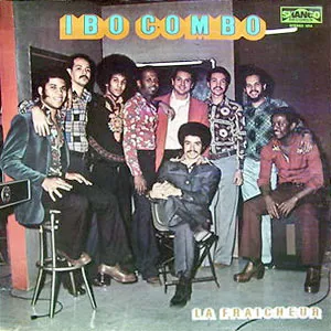 La fraîcheur by Ibo Combo album cover