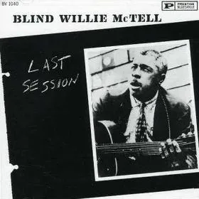 Last Session by Blind Willie McTell album cover