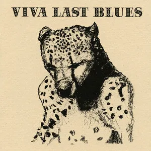 Viva Last Blues