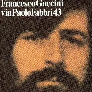 Via Paolo Fabbri 43 by Francesco Guccini album cover