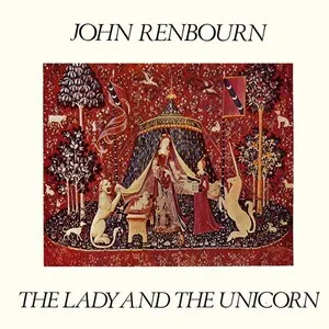 The Lady and the Unicorn by John Renbourn album cover