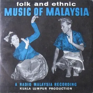 Folk and Ethnic Music of Malaysia album cover