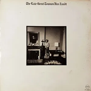 The Late Great Townes Van Zandt