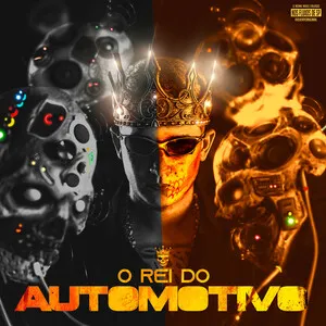 O rei do automotivo by DJ Ery album cover