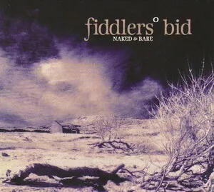 Naked and Bare by Fiddlers' Bid album cover