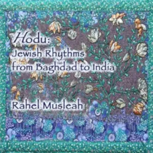 Hodu: Jewish Rhythms From Baghdad to India