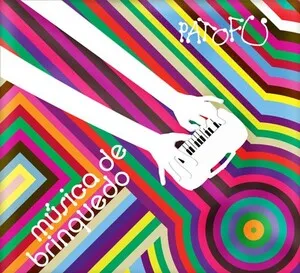 Música de brinquedo by Pato Fu album cover