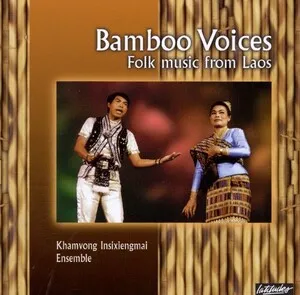 Bamboo Voices: Folk Music From Laos by Khamvong Insixiengmai Ensemble album cover