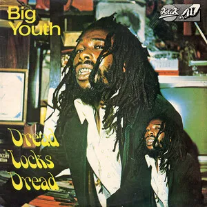 Dread Locks Dread by Big Youth album cover