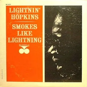 Smokes Like Lightnin' by Lightnin' Hopkins album cover