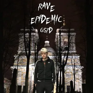 Rave Epidemic by GSPD album cover