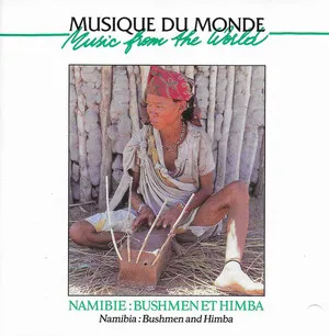 Namibie: Bushmen et Himba (Namibia: Bushmen and Himba) album cover
